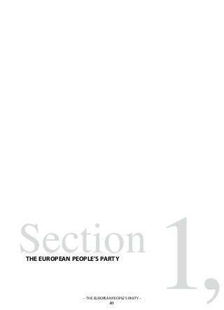 – THE EUROPEAN PEOPLE’S PARTY –
01
SectionTHE EUROPEAN PEOPLE’S PARTY
1,
 