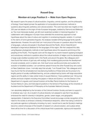 Russell Gray
Member-at-Large Position 5 — Male from Open Regions
My research spans the areas of cultural evolution, lingui...