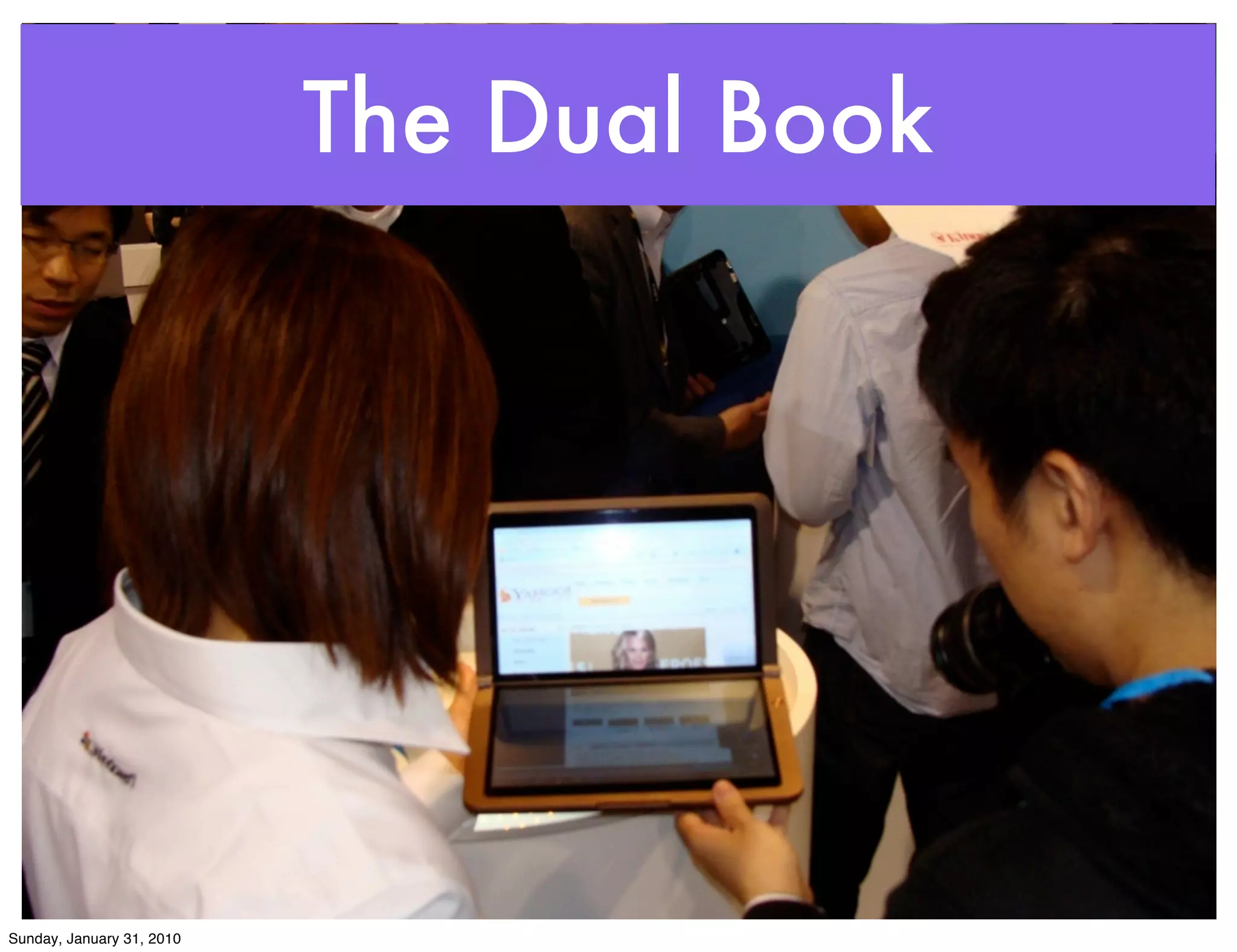 The Dual Book




Sunday, January 31, 2010
 