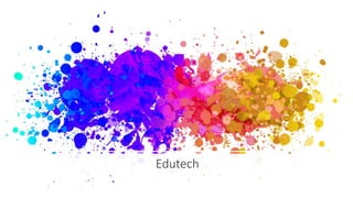 Edutech
 