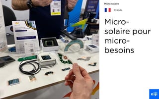 57
Micro-
solaire pour
micro-
besoins
Micro solaire
Dracula
 