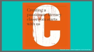 “Passionate Learners - Student Engagement” © 2016 Pernille Ripp
 