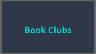 Book Clubs
 