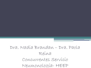 CESACIÓN TABÁQUICA
Dra. Nadia Brandan – Dra. Paola
Reina
Concurrentes Servicio
Neumonología- HEEP
 