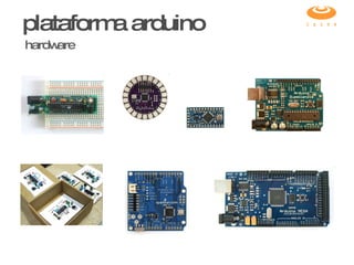 plataforma arduino hardware 