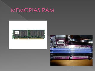 MEMORIAS RAM