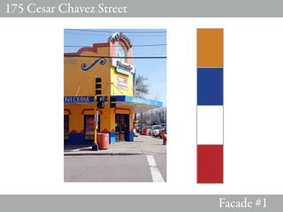 175 Cesar Chavez Street




                          Facade #1
 