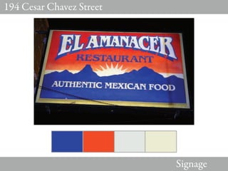 194 Cesar Chavez Street




                          Signage
 