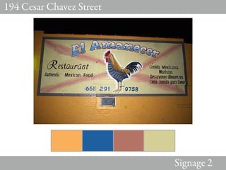 194 Cesar Chavez Street




                          Signage 2
 