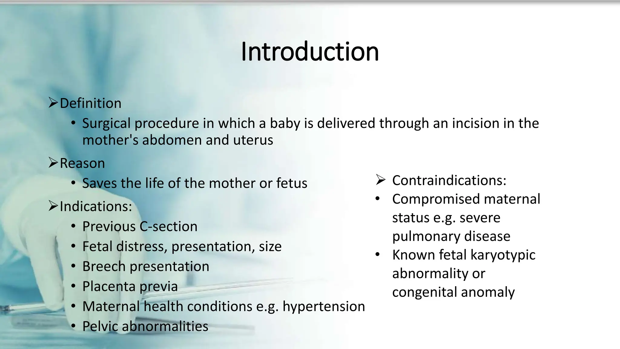 Description of Cesarean section as a surgical procedure including ...