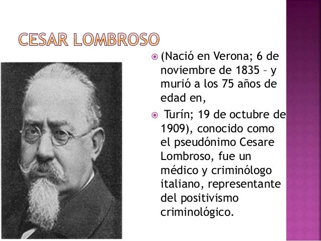 Cesar lombroso Criminologo