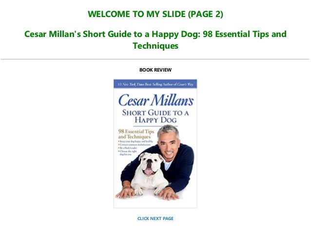 Free Download Cesar Millan S Short Guide To A Happy Dog 98 Essenti