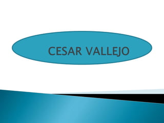 Cesar vallejo 11111
