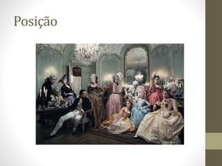 Posição
 