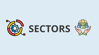 SECTORS
 