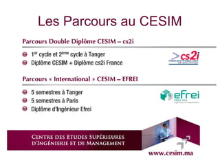 Les Parcours au CESIM
 