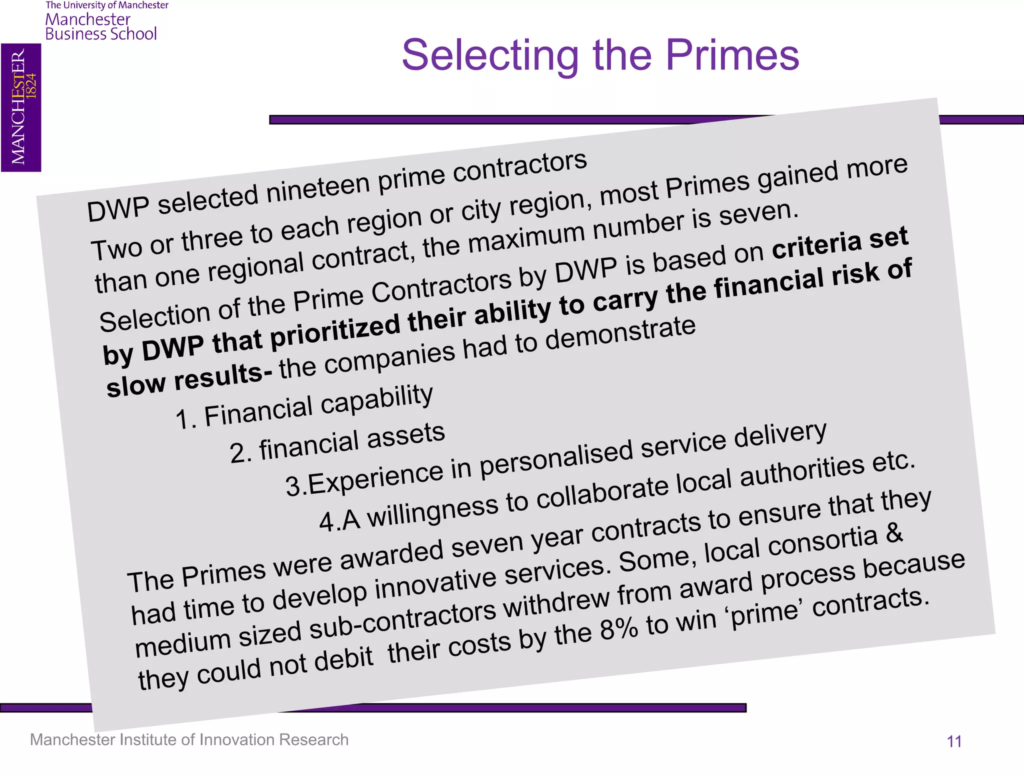 Selecting the Primes




Manchester Institute of Innovation Research                          11
 