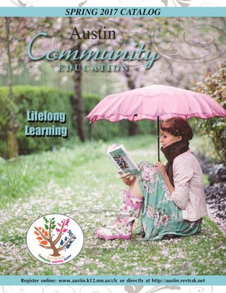 Austin Community Education Spring 2017 Brochure