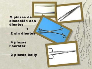 2 pinzas de disección con dientes  +  2 sin dientes 4 pinzas Foerster 2 pinzas kelly 