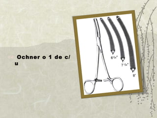 Ochner o 1 de c/u  