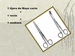 1 tijera de Mayo corta  +  1 recta  +  1 mediana  