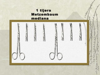 1 tijera Metzembaum mediana  