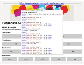 http://www.responsivegridsystem.com/
 