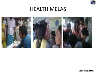 HEALTH MELAS
DR.SRABANA
 