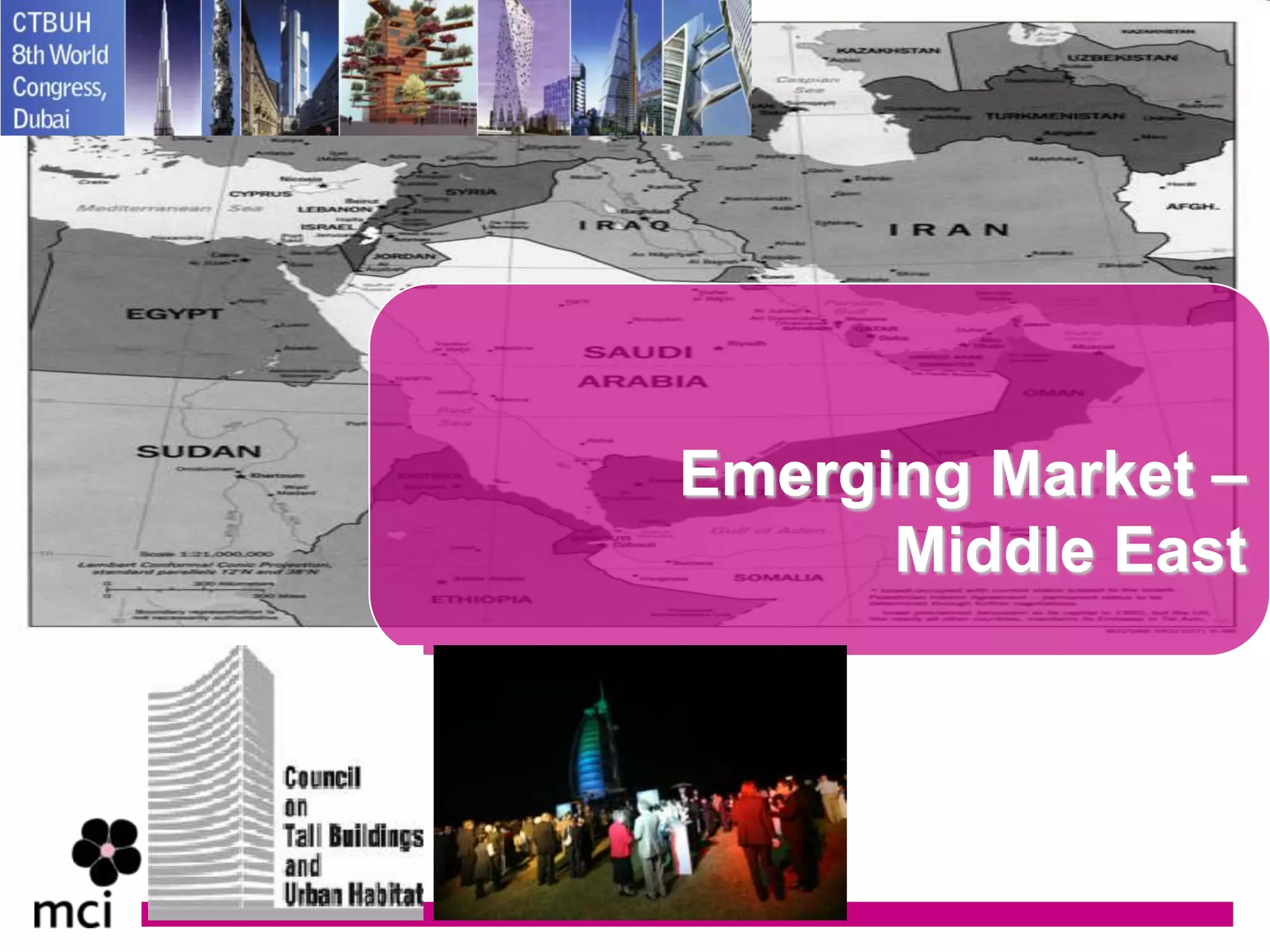 Emerging Market –
      Middle East
 