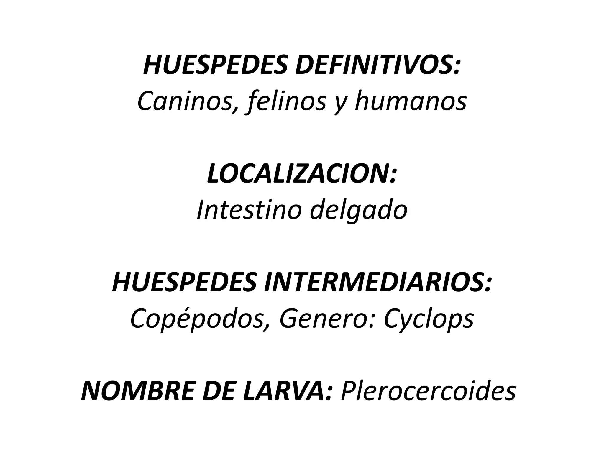  Tratamiento médico a las personas portadoras de tenias.