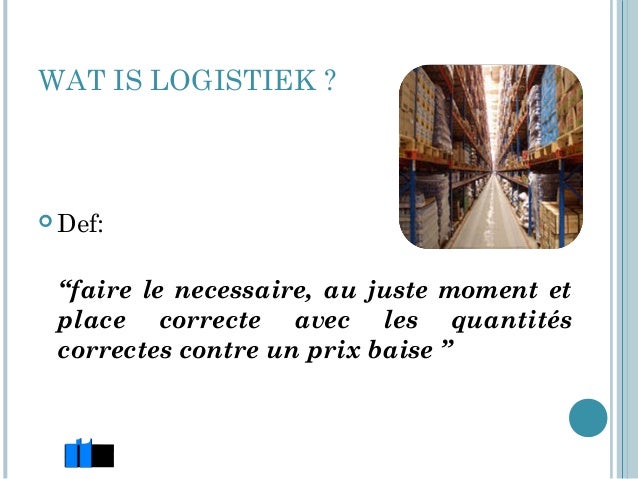 C est quoi la logistique C est quoi la logistique