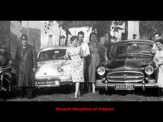 Renault Dauphine et Frégate
 