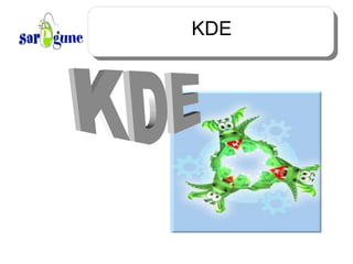KDE KDE 
