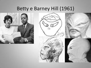 Betty e Barney Hill (1961)