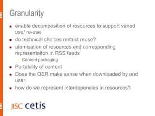 CETIS09 OER Technical Roundtable   Slide 12