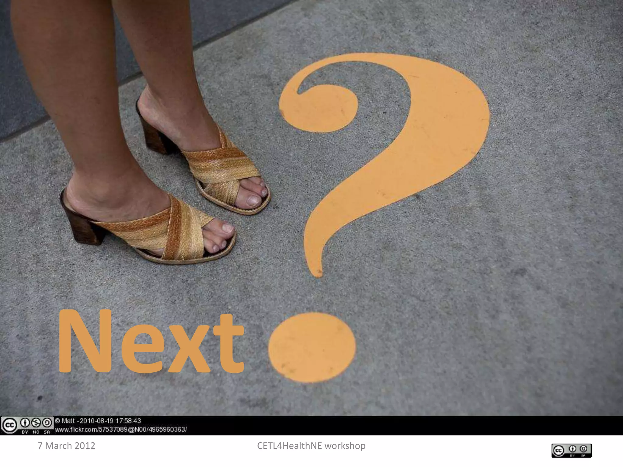 Next
7 March 2012   CETL4HealthNE workshop
 