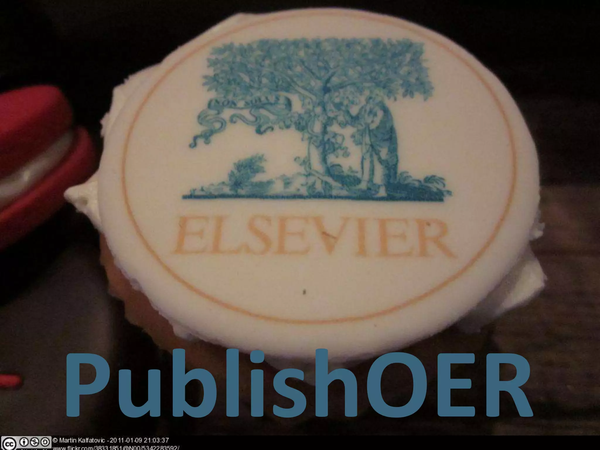 PublishOER
7 March 2012   CETL4HealthNE workshop
 