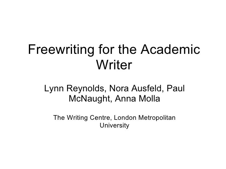 Freewriting For The Academic Writer