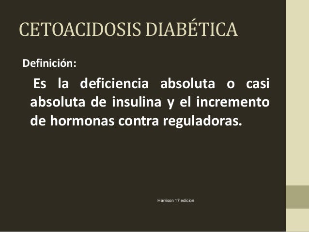 Cetoacidosis diabetica Cetoacidosis diabetica