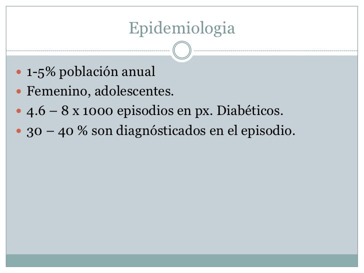Cetoacidosis diabética Cetoacidosis diabética