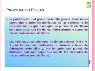 PROPIEDADES FÍSICAS
 