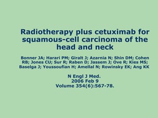 Cetuximab Plus Radiotherapy For Head And Neck Cancer | PPT