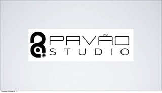 Thursday, October 6, 11
 