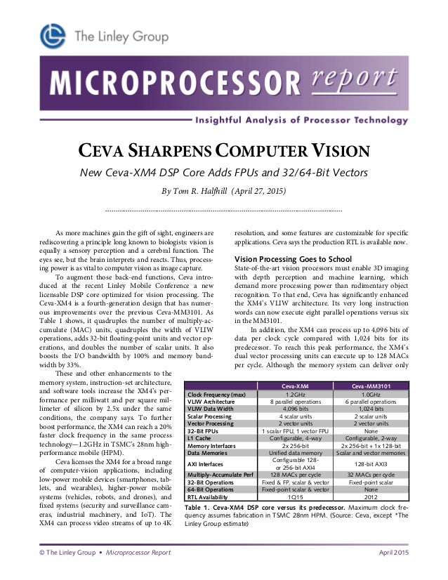 CEVA Sharpens Computer Vision New CEVAXM4 DSP Core Adds FPUs and 3…