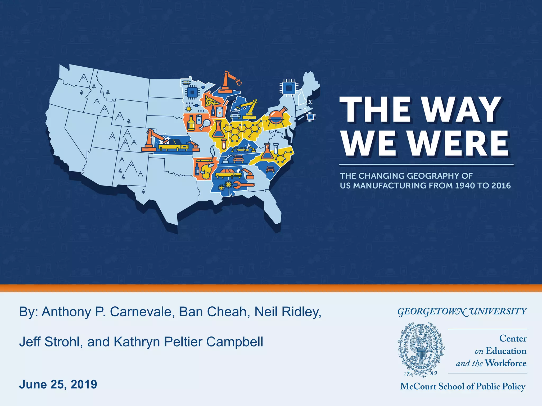 By: Anthony P. Carnevale, Ban Cheah, Neil Ridley,
Jeff Strohl, and Kathryn Peltier Campbell
June 25, 2019
 