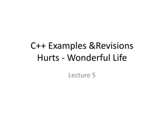 C++ examples &revisions | PPTX