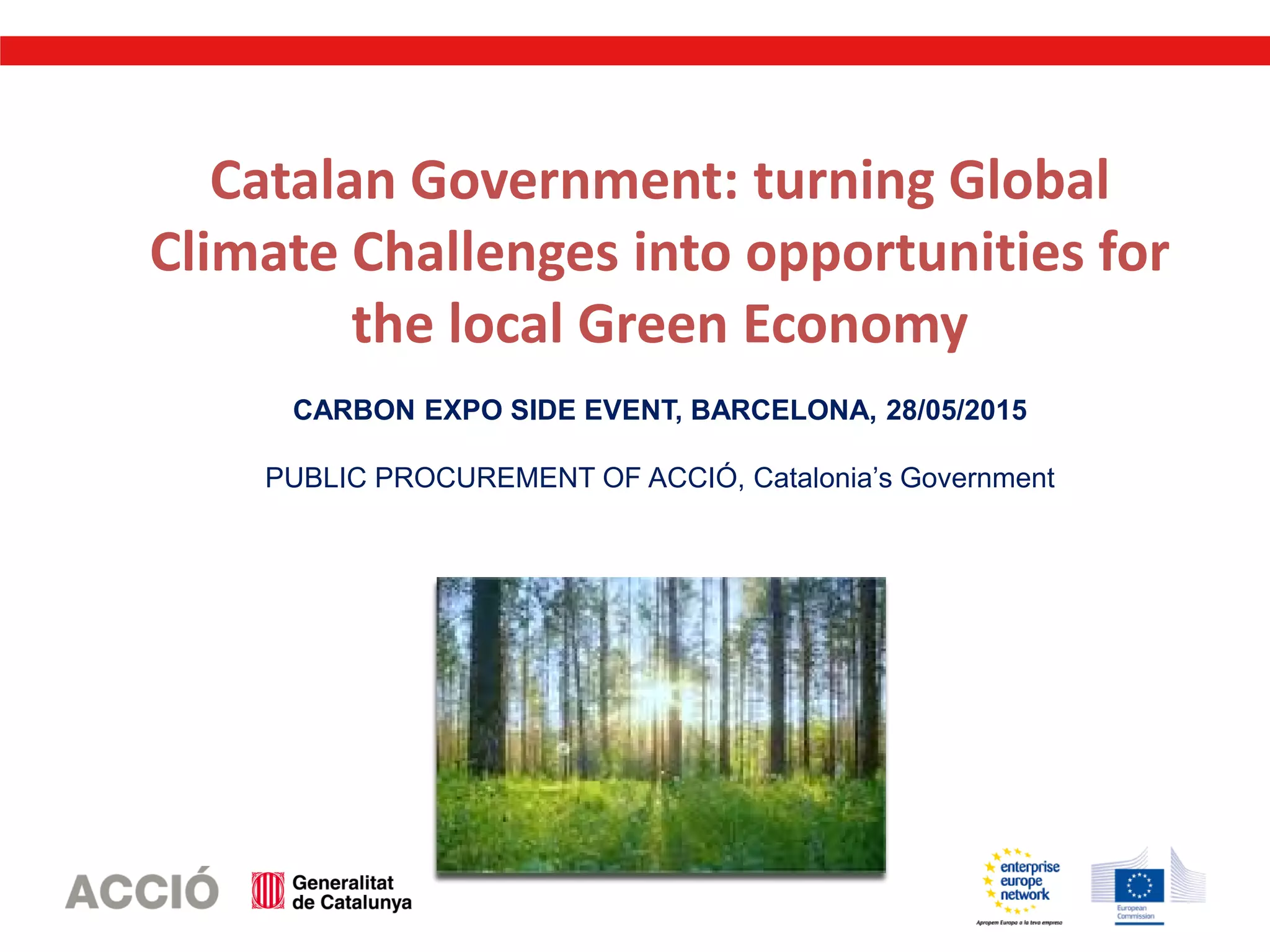 Catalan Government: turning Global Climate Challenges into ...