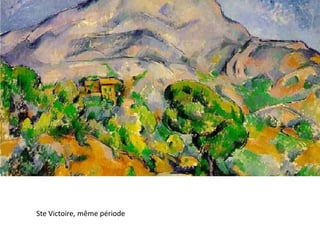 Ste Victoire, même période