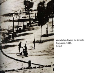Vue du boulevard du temple
Daguerre, 1839.
Détail