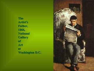 The  Artist's  Father,  1866,  National  Gallery  of  Art  at  Washington D.C.  